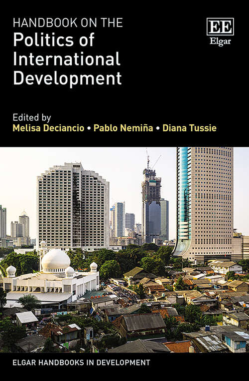 Book cover of Handbook on the Politics of International Development (Elgar Handbooks in Development)