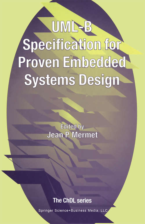 Book cover of UML-B Specification for Proven Embedded Systems Design (2004)