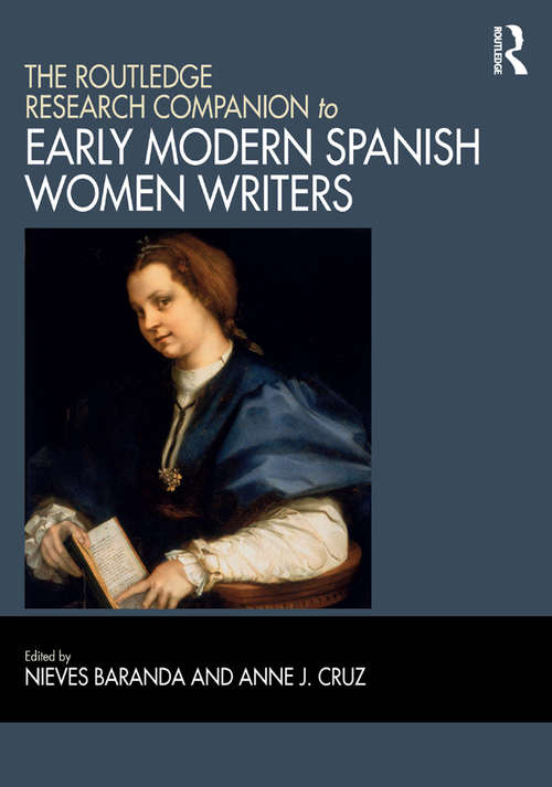 Book cover of The Routledge Research Companion to Early Modern Spanish Women Writers