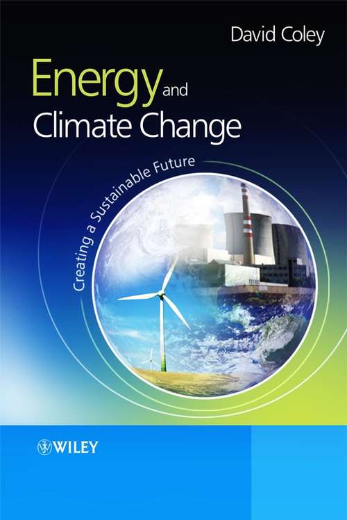 Book cover of Energy and Climate Change: Creating a Sustainable Future