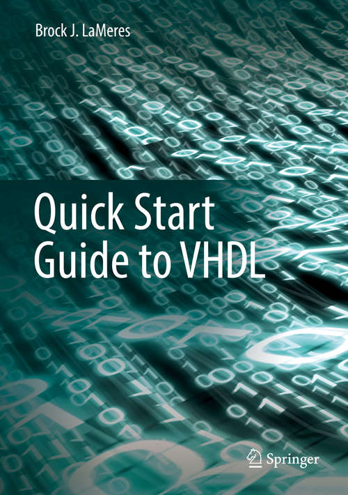 Book cover of Quick Start Guide to VHDL (1st ed. 2019)