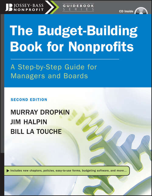 Book cover of The Budget-Building Book for Nonprofits: A Step-by-Step Guide for Managers and Boards (2) (The Jossey-Bass Nonprofit Guidebook Series)