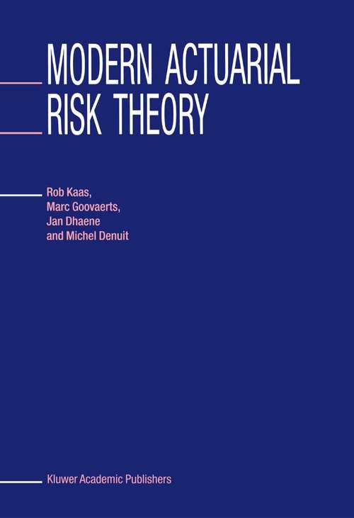 Book cover of Modern Actuarial Risk Theory (2002)