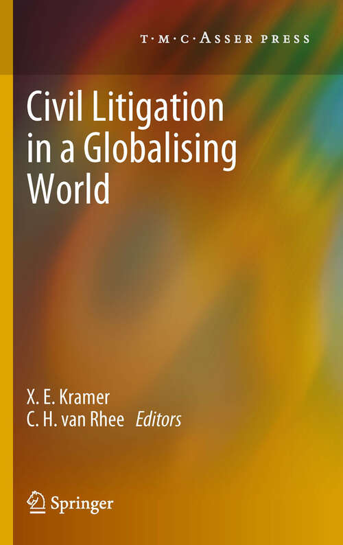 Book cover of Civil Litigation in a Globalising World (2012)