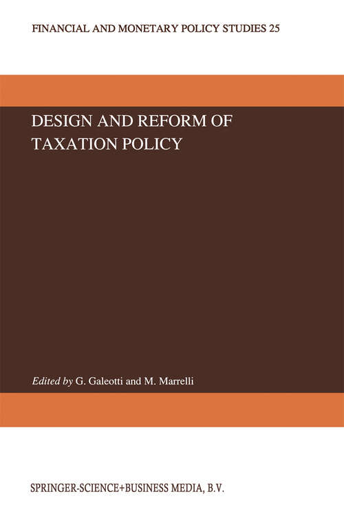 Book cover of Design and Reform of Taxation Policy (1992) (Financial and Monetary Policy Studies #25)