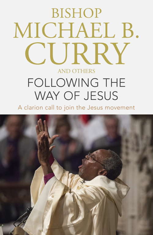 Book cover of Following the Way of Jesus: A clarion call to join the Jesus movement