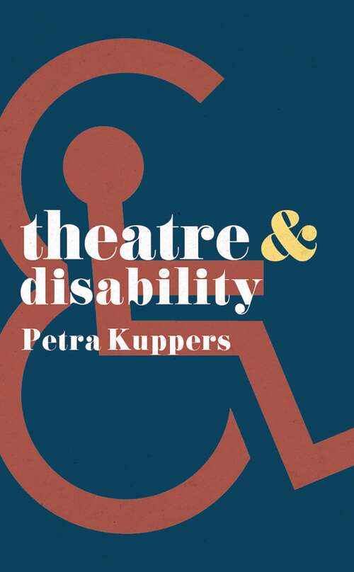 Book cover of Theatre and Disability (Theatre And)