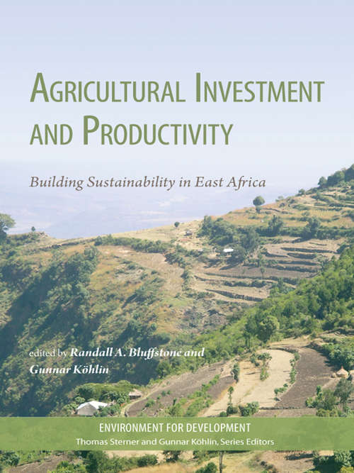 Book cover of Agricultural Investment and Productivity: Building Sustainability in East Africa