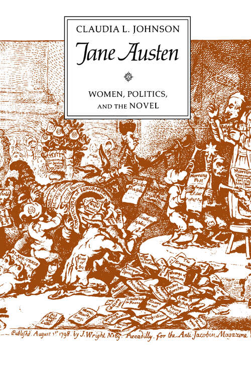 Book cover of Jane Austen: Women, Politics, and the Novel (Blackwell Companions To Literature And Culture Ser. #176)