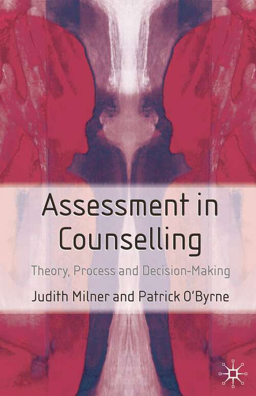 Book cover of Assessment in Counselling: Theory, Process and Decision Making (2003)