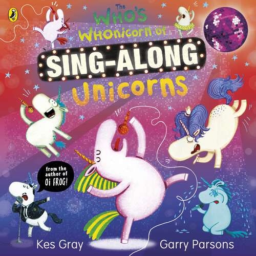 Book cover of The Who's Whonicorn of Sing-along Unicorns