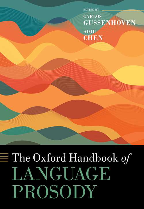 Book cover of The Oxford Handbook of Language Prosody (Oxford Handbooks)