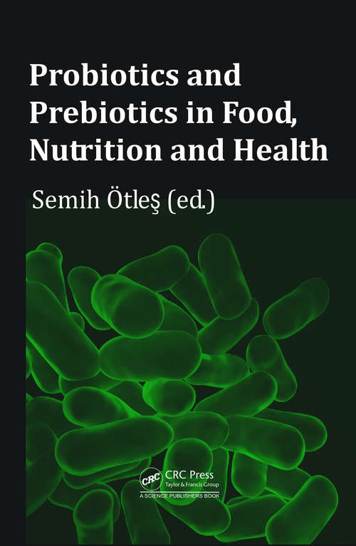 Book cover of Probiotics and Prebiotics in Food, Nutrition and Health