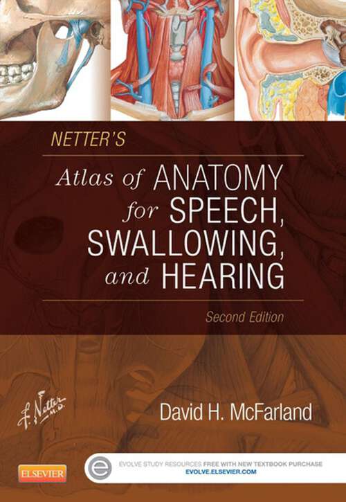 Book cover of Netter's Atlas of Anatomy for Speech, Swallowing, and Hearing (2)