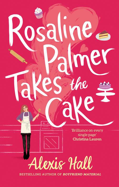 Book cover of Rosaline Palmer Takes the Cake: Winner Bakes All (Winner Bakes All #1)