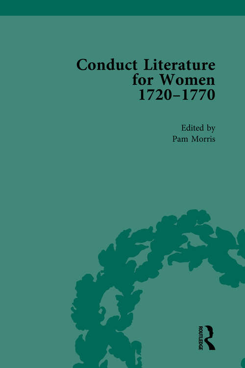 Book cover of Conduct Literature for Women, Part III, 1720-1770 vol 5