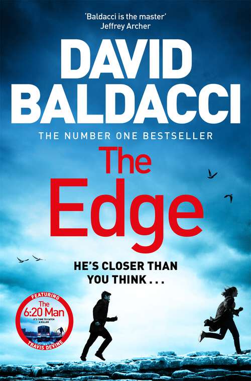 Book cover of The Edge: The Blockbuster Follow Up to the Number One Bestseller The 6:20 Man (Travis Devine #2)