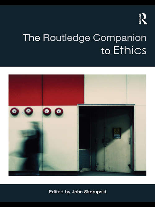 Book cover of The Routledge Companion to Ethics (Routledge Philosophy Companions)