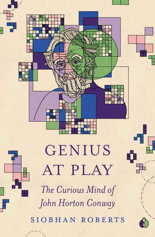 Book cover of Genius at Play: The Curious Mind of John Horton Conway