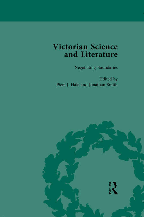 Book cover of Victorian Science and Literature, Part I Vol 1