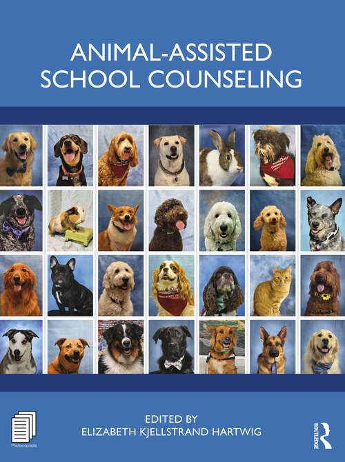 Book cover of Animal-Assisted School Counseling