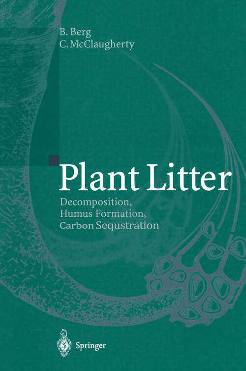 Book cover of Plant Litter: Decomposition, Humus Formation, Carbon Sequestration (2003)