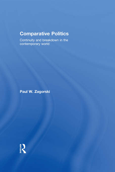 Book cover of Comparative Politics: Continuity and Breakdown in the Contemporary World