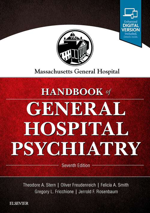 Book cover of Massachusetts General Hospital Handbook of General Hospital Psychiatry E-Book: Handbook Of General Hospital Psychiatry (7)