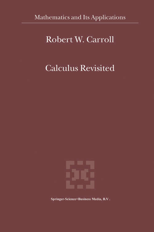 Book cover of Calculus Revisited (2002) (Mathematics and Its Applications #554)