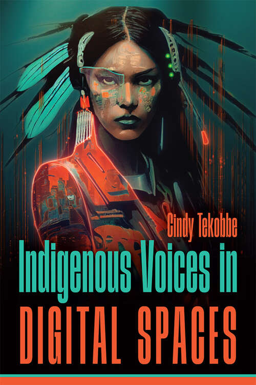 Book cover of Indigenous Voices in Digital Spaces