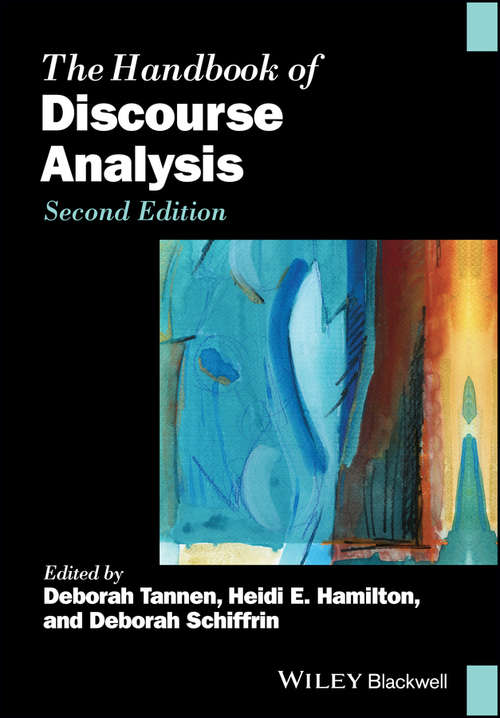 Book cover of The Handbook of Discourse Analysis (2) (Blackwell Handbooks in Linguistics)