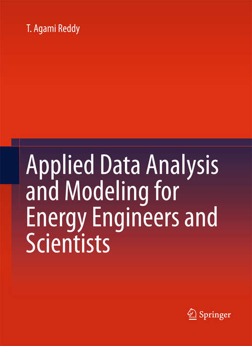 Book cover of Applied Data Analysis and Modeling for Energy Engineers and Scientists (2011)