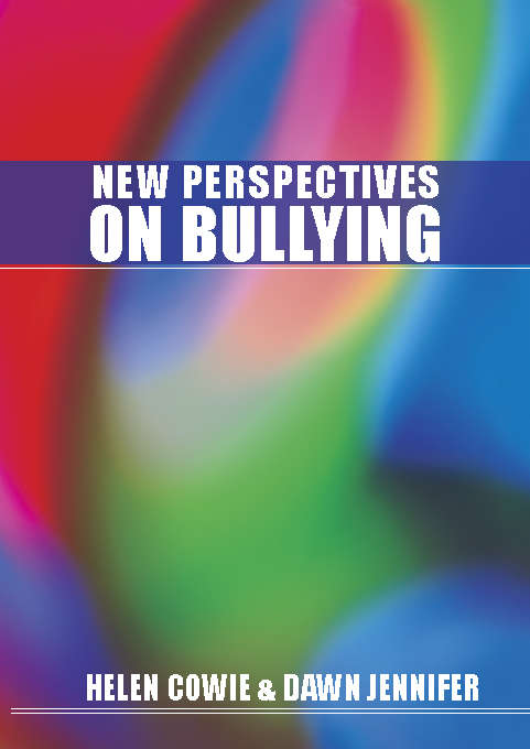 Book cover of New Perspectives on Bullying (UK Higher Education OUP  Humanities & Social Sciences Education OUP)