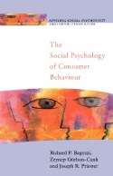 Book cover of The Social Psychology of Consumer Behaviour (UK Higher Education OUP  Psychology Psychology)