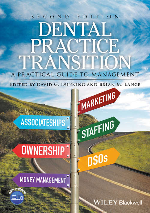 Book cover of Dental Practice Transition: A Practical Guide to Management (2)