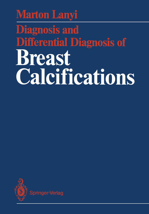 Book cover of Diagnosis and Differential Diagnosis of Breast Calcifications (1986)