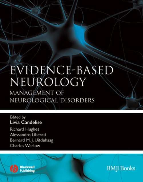 Book cover of Evidence-Based Neurology: Management of Neurological Disorders (Evidence-Based Medicine)