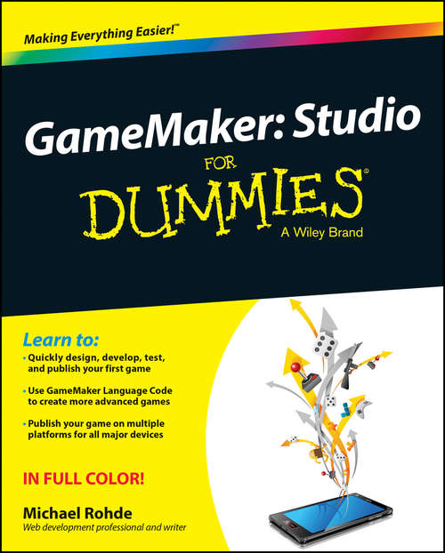 Book cover of GameMaker: Studio For Dummies