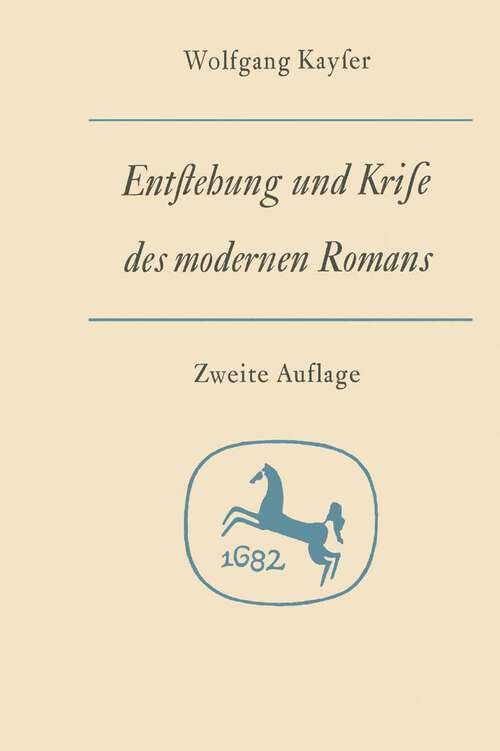 Book cover of Entstehung und Krise des modernen Romans