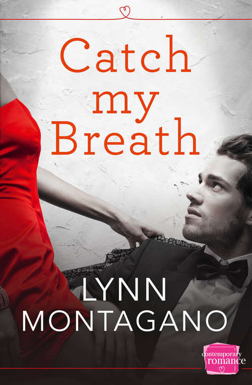 Book cover of Catch My Breath (ePub edition) (The Breathless Series #1)