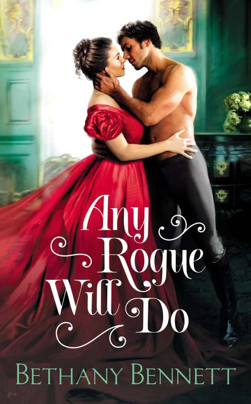 Book cover of Any Rogue Will Do (Misfits of Mayfair #1)
