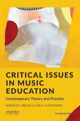 Book cover of Critical Issues In Music Education: Contemporary Theory And Practice (pdf) (2)