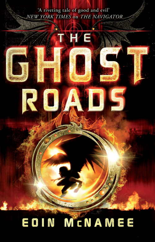 Book cover of The Ghost Roads: Book 3 (The Ring of Five Trilogy #3)