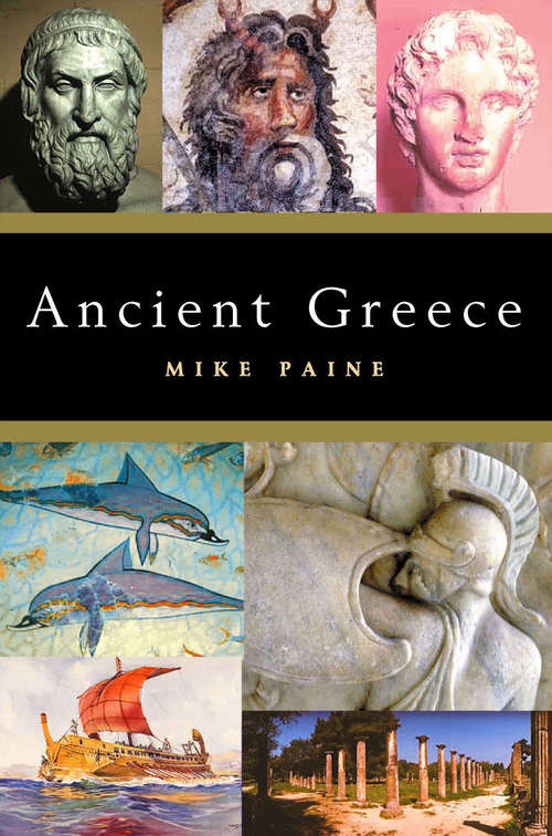 Book cover of Ancient Greece (Pocket Essential Ser.: History)