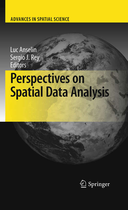 Book cover of Perspectives on Spatial Data Analysis: Perspectives On Spatial Data Analysis (2010) (Advances in Spatial Science)