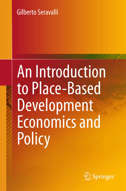 Book cover of An Introduction to Place-Based Development Economics and Policy (2015)