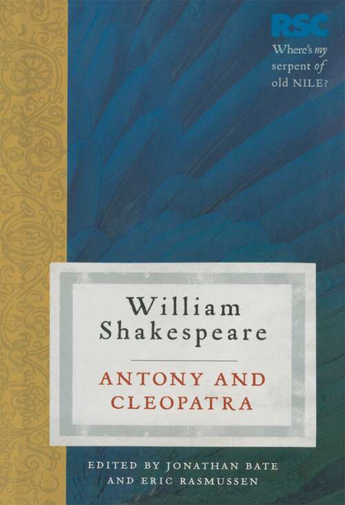 Book cover of Antony and Cleopatra (2009) (The RSC Shakespeare)