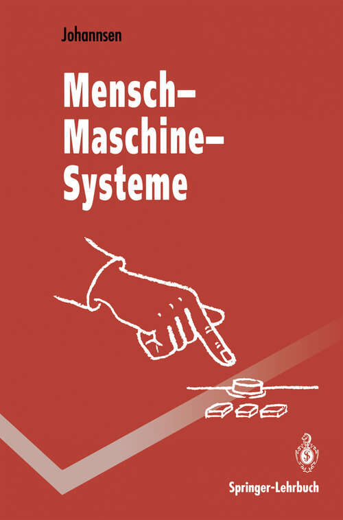 Book cover of Mensch-Maschine-Systeme (1993) (Springer-Lehrbuch)