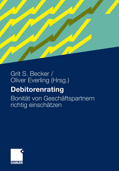 Book cover of Debitorenrating: Bonität von Geschäftspartnern richtig einschätzen (2010)