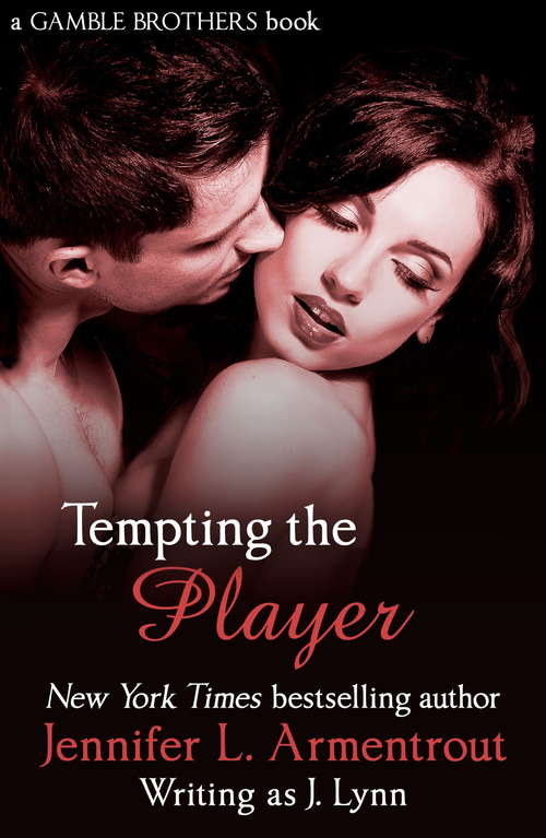 Book cover of Tempting the Player (Gamble Brothers #2)
